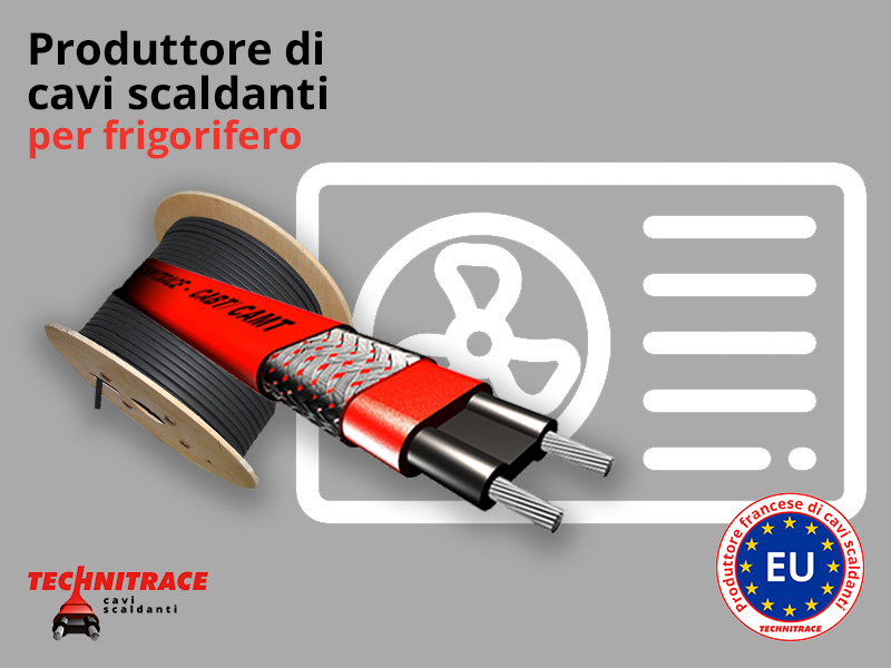 Produttore di calvi scaldanti per frigorifero – TECHNITRACE